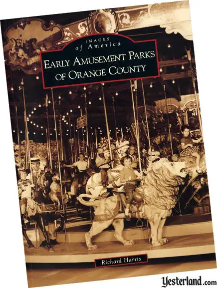 Book cover of Early Amusement Parks of Orange County